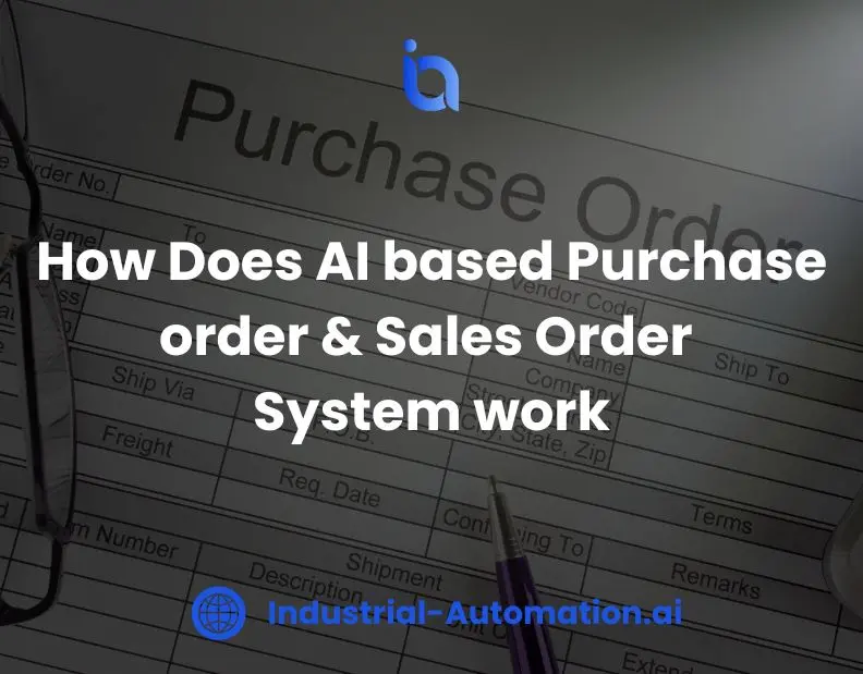 How does ai based sales and purchase order system work